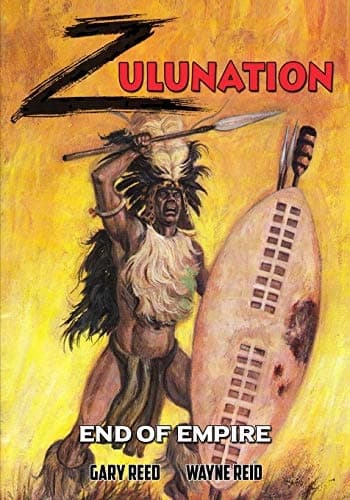 Zulunation: End of the Empire