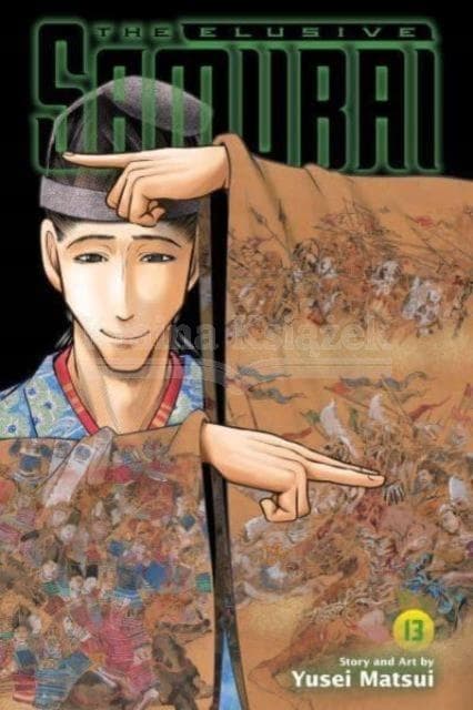 THE ELUSIVE SAMURAI, VOL. 13 (COMIC)