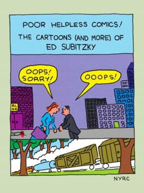 POOR HELPLESS COMICS – Ed Subitzky (BOOK)