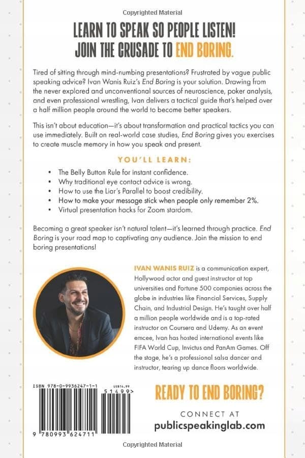 End Boring: A Tactical Approach to Public Speaking and Communication by Ruiz,