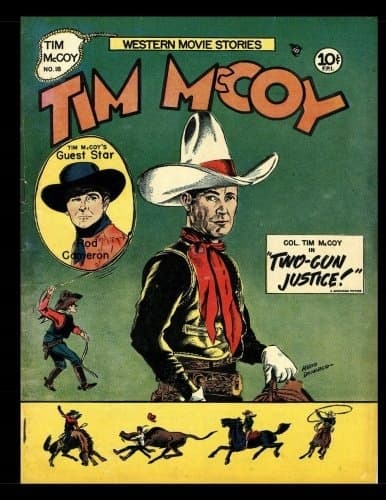 Tim McCoy #18: Golden Age Western Frontier Comic 1949