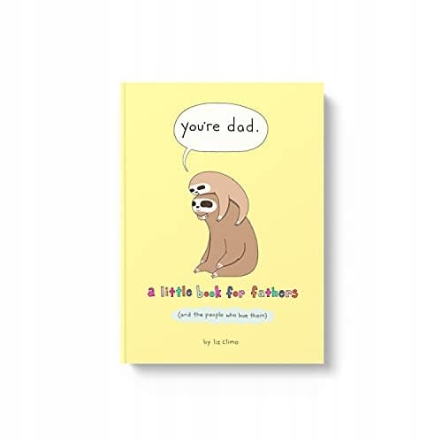 You’re Dad, Liz Climo