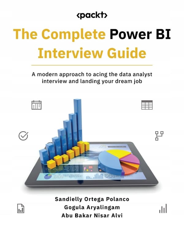 Polanco, Sandielly Ortega *The Complete Power BI Interview Guide: A modern a*