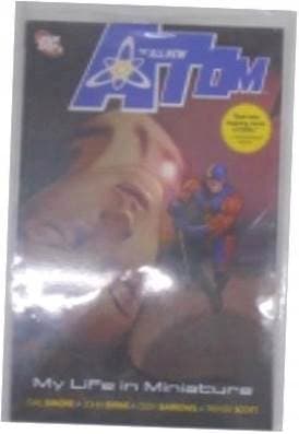 The All-new Atom: My Life in -