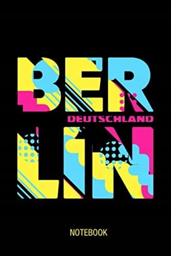 Berlin, Germany: I Love Berlin, Berlin Journal Notebook, Souvenir Diary