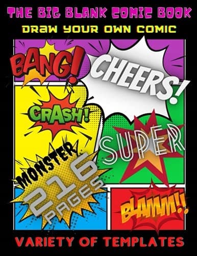 The Big Blank Comic Book: 216 pages – draw your own comic using a variety of