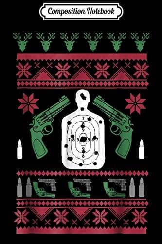 Composition Notebook: Pistol Fire, 2nd Amendment, Gun Rights, Christmas, Ugly J