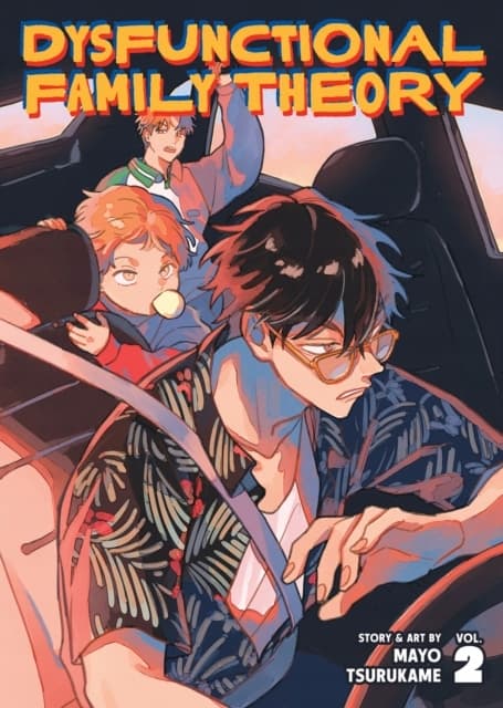 Dysfunctional Family Theory, Vol. 2, by Mayo Tsurukame