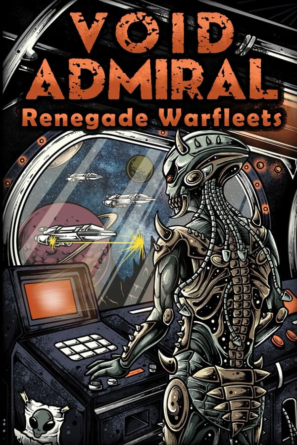Bantock, Paul *Void Admiral: Renegade Warfleets*