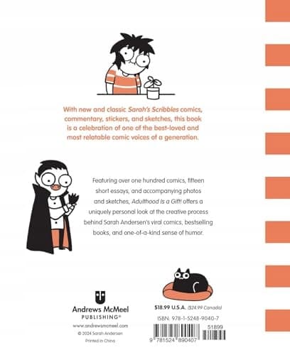 Adulthood Is a Gift!: A Celebration of Sarah’s Scribbles by Sarah Andersen