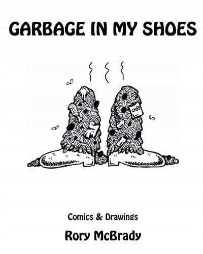 Rubbish in My Shoes