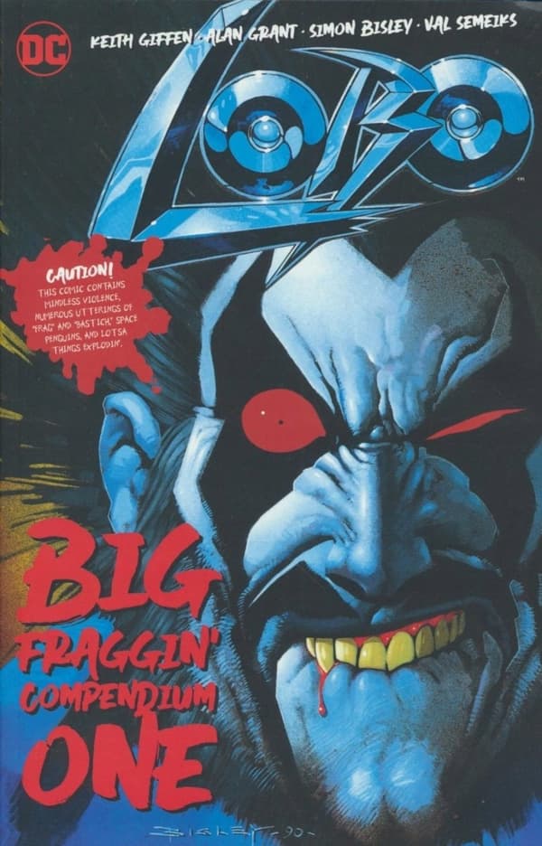 Lobo 1: The Big Fraggin’ Compendium by Keith Giffen