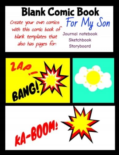 Blank Comic Book: Create Your Own Comics With This Comic Book Full of Blank Templates