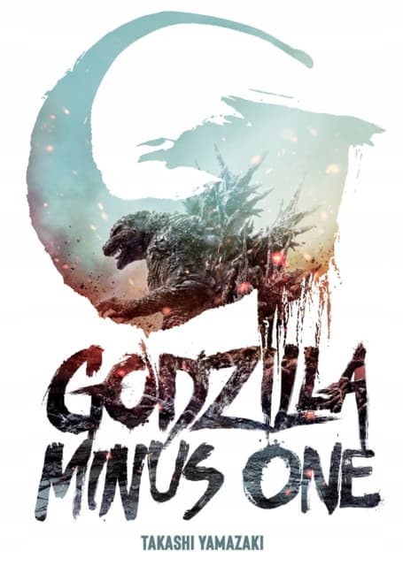 Godzilla Minus One by Takashi Yamazaki