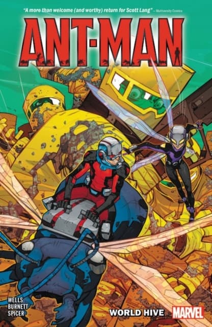 Ant-Man: World Hive Wells Zeb
