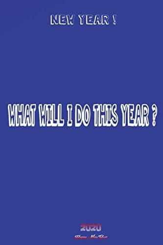 What will you do this year, Notebook, Birthday present: Lined, Notebook,