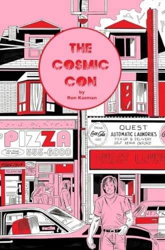 The Cosmic Con by RON KASMAN