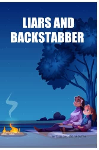 LIARS AND BACKSTABBERS