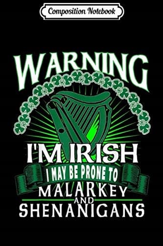Composition Notebook: She’s my Drunker Half Irish St Patrick’s Day Shamrock