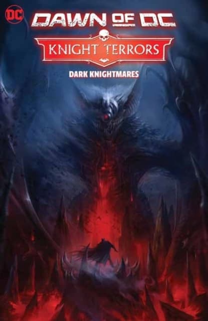 Knight Terrors Vol. 1: Dark Knightmares – An anthology