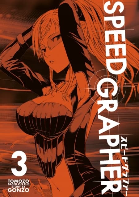 Speed Grapher Vol. 3 by Tomozo