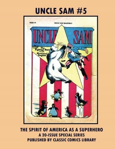 Uncle Sam Comics #5: Email Request – Classic Comics Library Catalogue