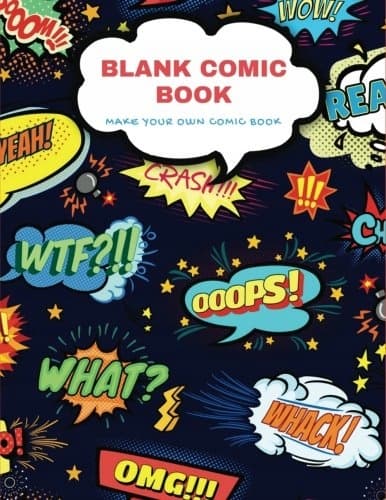 Comic Book Template, Make Your Own Comic Book: Draw and Create Your Own Comics