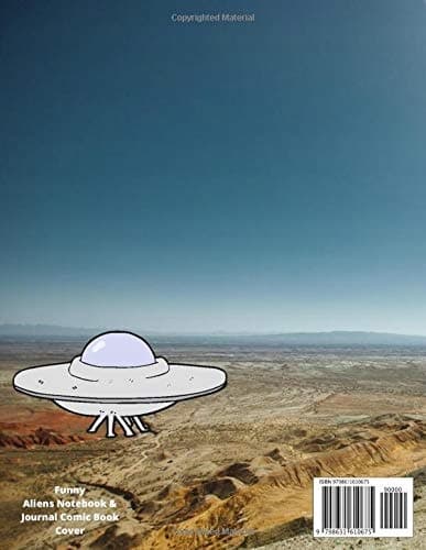 Funny Aliens Notebook & Journal Comic Book Cover: Funny UFO Galaxy Astron