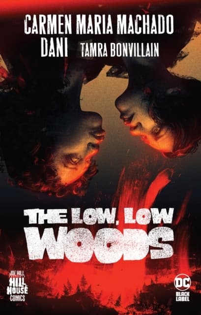 Low, Low Woods, The Machado Carmen Maria, Danie