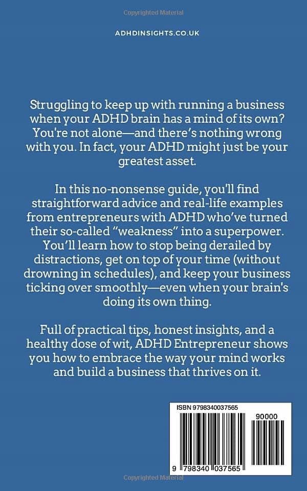 Insights, ADHD: The ADHD Entrepreneur: A No-Nonsense Guide