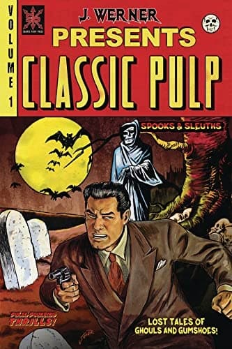 Classic Pulp: Volume 1