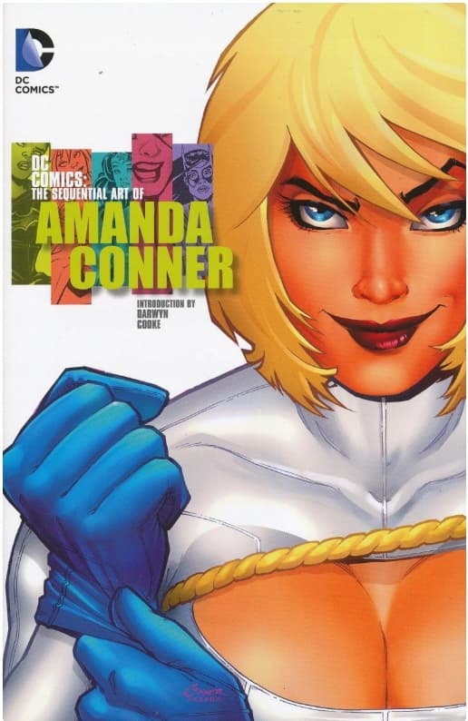 DC COMICS: THE SEQUENTIAL ART OF AMANDA CONNER (Hardback) [9781401237400]