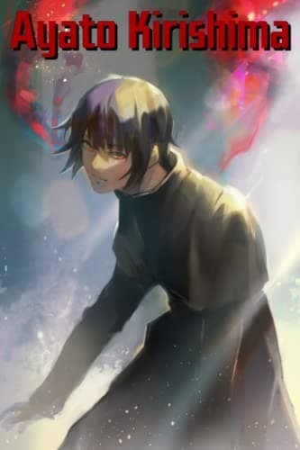 Ayato Kirishima Notebook: Lined Pages Notebook, Small Size, 6x9 inches / 11
