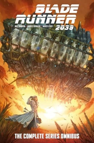 Blade Runner 2039: The Complete Series Omnibus by ANDRES GUINALDO