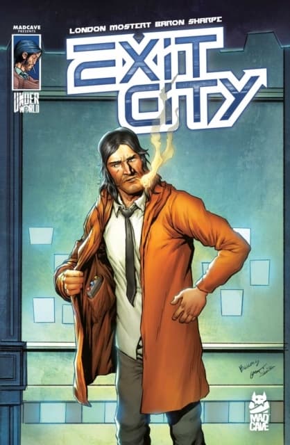 Exit City Vol. 1 by MARK LONDON