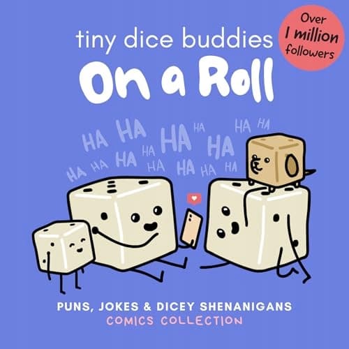 Tiny Dice Buddies – On a Roll: Puns, Jokes and Dicey Shenanigans Comics Col