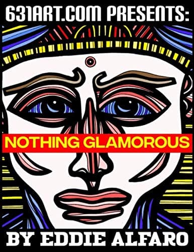 Nothing Glamorous (The Poetry/Prose Series)