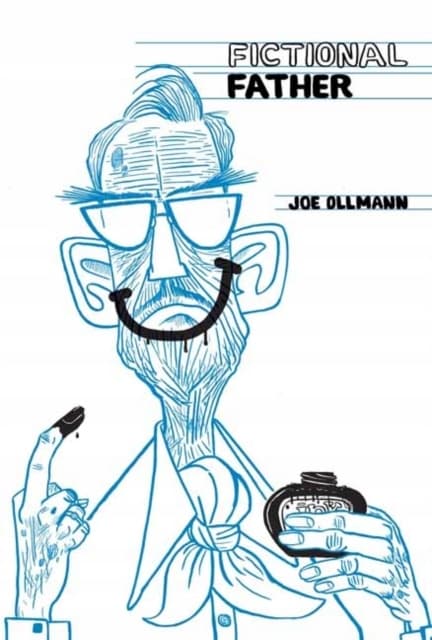 Fictional Father JOE OLLMANN