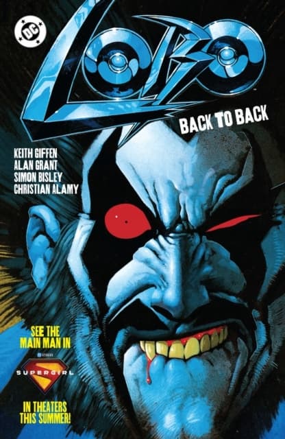 Lobo: Back to Back by Keith Giffen and Simon Bisley
