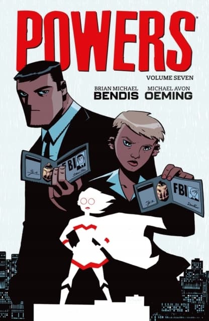 Powers Volume 7 BRIAN MICHAEL BENDIS