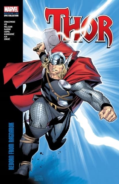 Thor: Modern Era Epic Collection – Reborn From Ragnarok by J. Michael