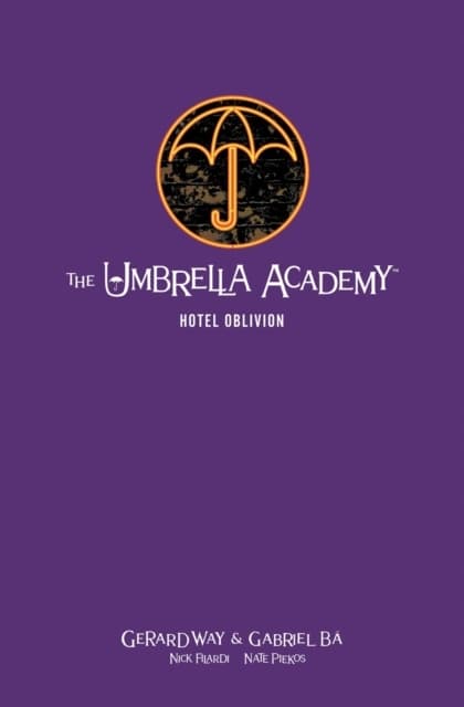 The Umbrella Academy Library Edition Volume 3: