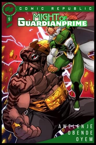 Might of Guardian Prime, Issue 9