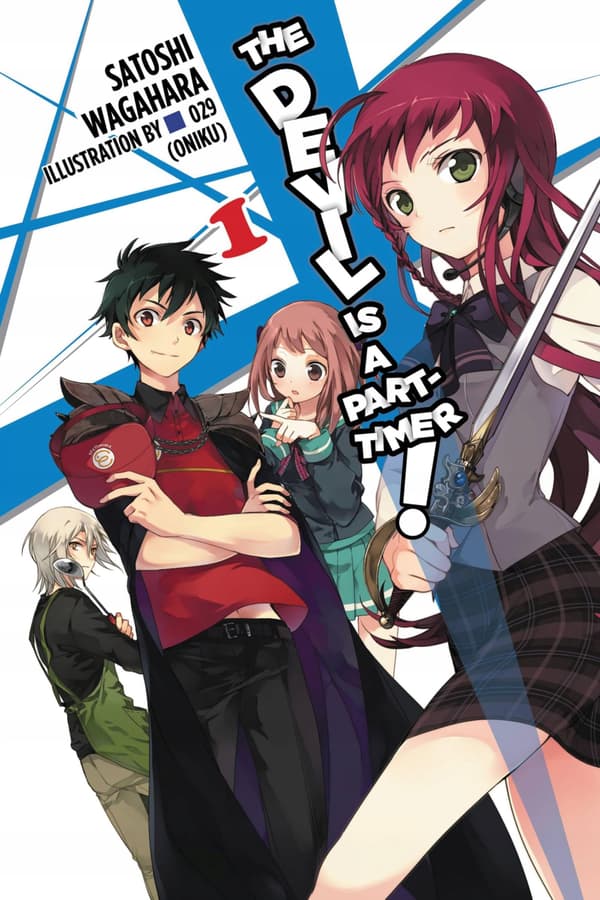 THE DEVIL IS A PART-TIMER!, VOL. 1 (LIGHT NOVEL): VOLUME 1 (DEVIL IS PART T