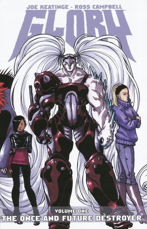 Glory Volume 1: The Once and Future Destroyer TP