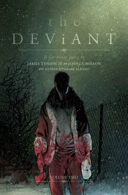 The Deviant Vol. 2 by James Tynion IV