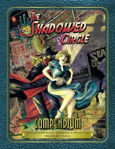 Donoso (Editor), Steve *The Shadowed Circle Compendium* (The Shadowed Circle