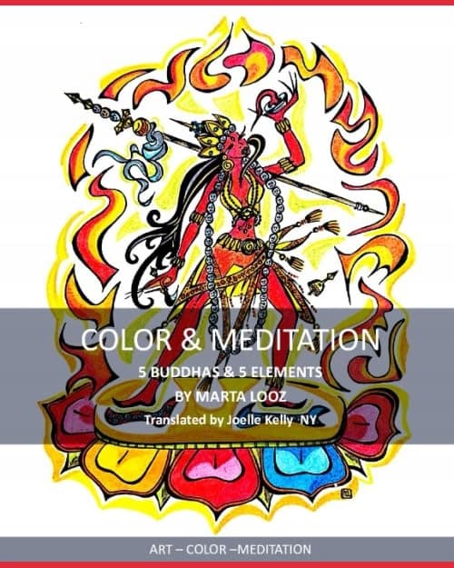 COLOUR & MEDITATION: 5 BUDDHAS & 5 ELEMENTS