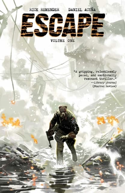 Escape Volume 1 by Rick Remender
