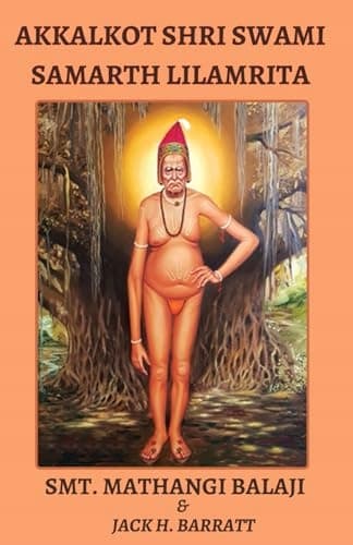 Balaji, Mrs Mathangi Akkalkot, Shri Swami Samarth Lilamrita